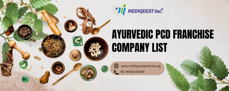 Ayurvedic PCD Franchise Company List