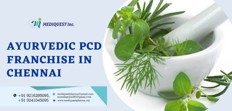 Ayurvedic PCD Franchise in Chennai