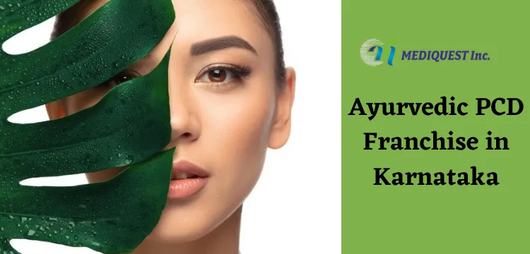 Ayurvedic PCD Franchise in Karnataka
