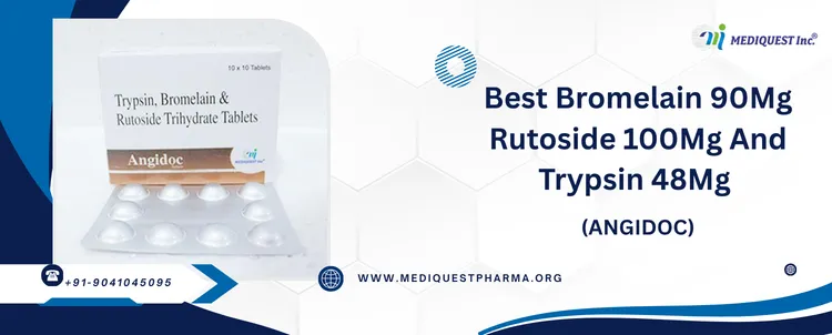 Best Bromelain 90Mg Rutoside 100Mg And Trypsin 48Mg