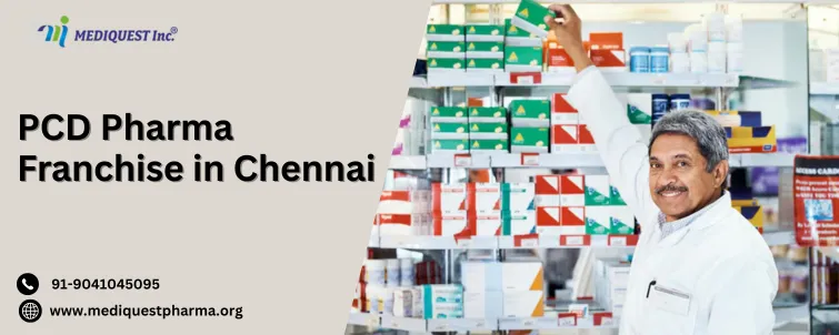 PCD Pharma Franchise in Chennai