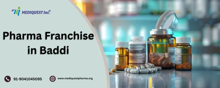 Pharma Franchise in Baddi
