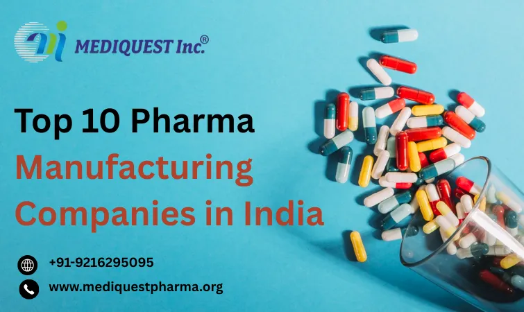 Top 10 Pharma Manufacturing Companies in India