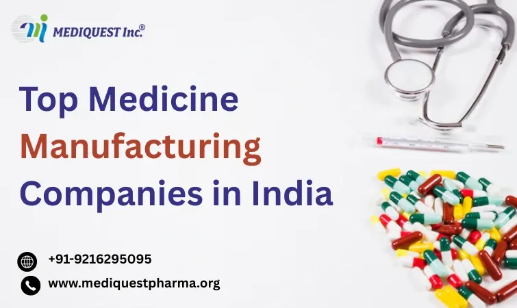 Top Medicine Manufacturing Companies in India