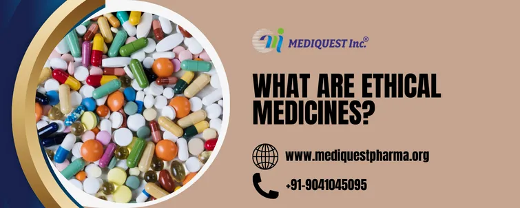What are Ethical Medicines?