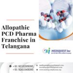 Allopathic PCD Pharma Franchise in Telangana